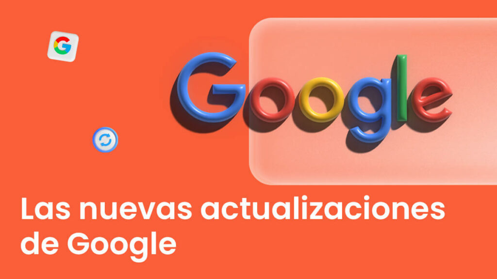 actualizaciones Google